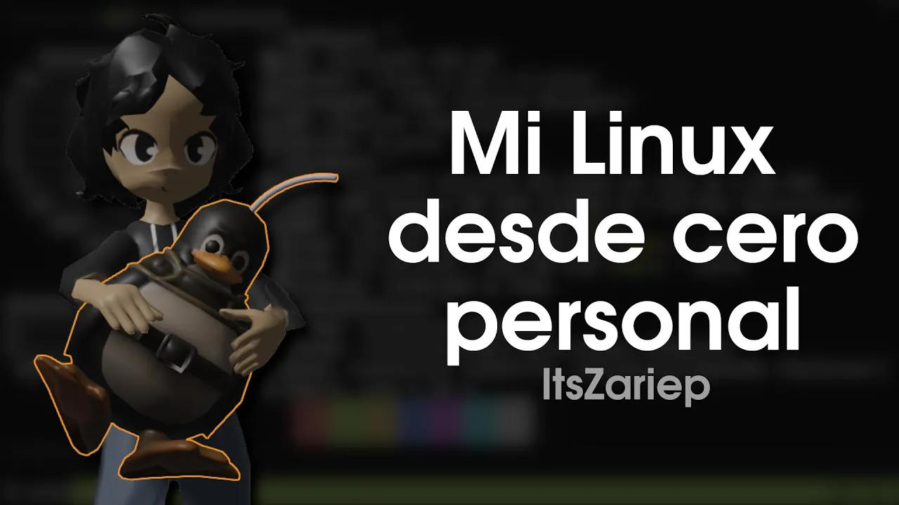 ¿Como hice mi sistema linux desde cero?
