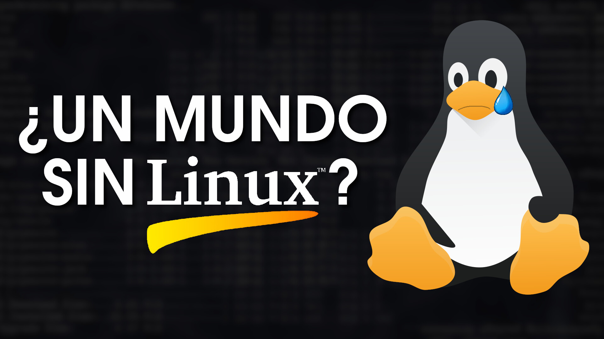 ¿Un mundo sin Linux? | Teoría
